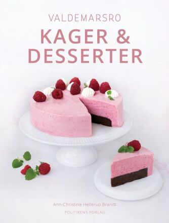 Ann-Christine Hellerup Brandt: Kager & desserter