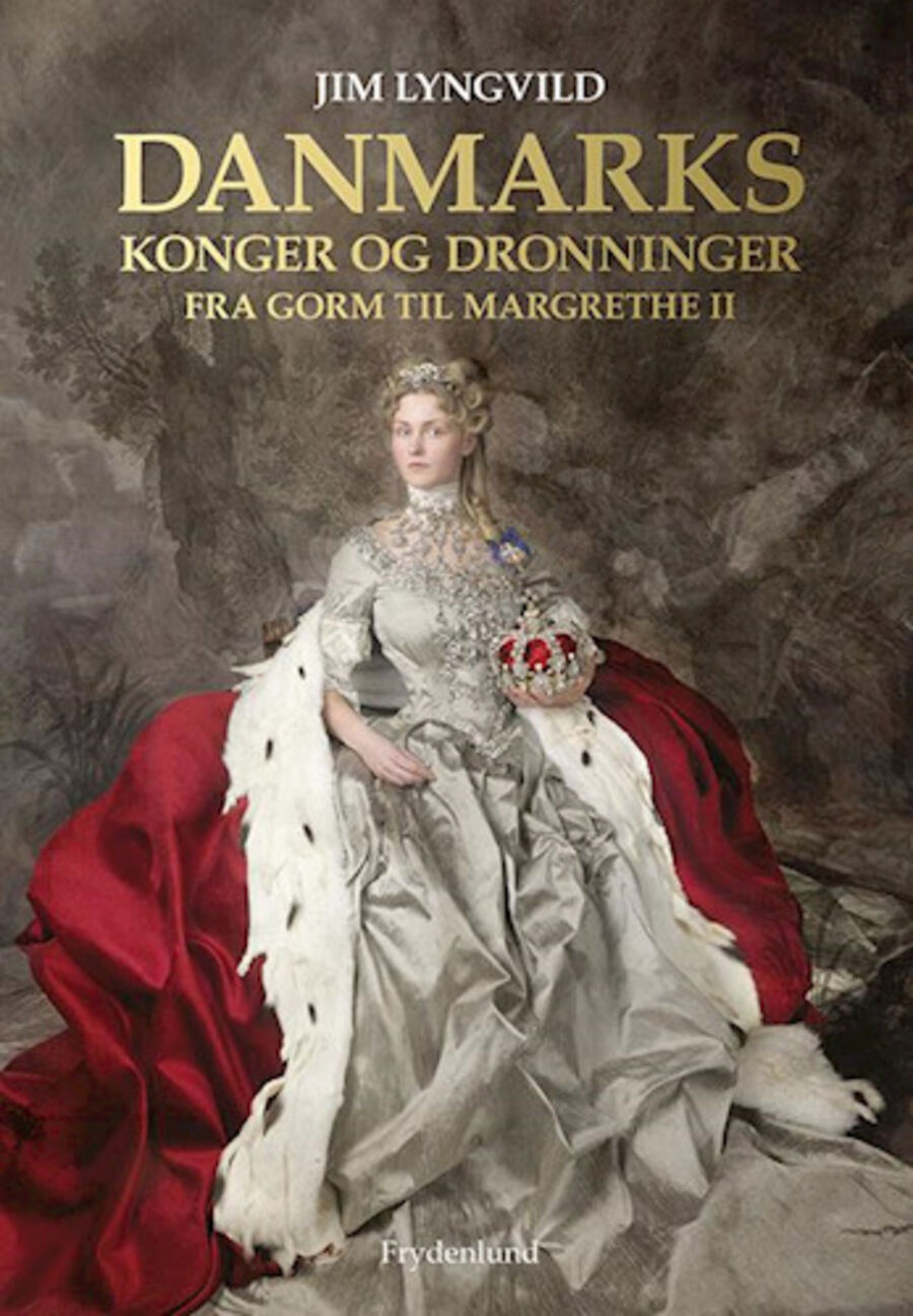 Danmarks konger og dronninger: fra Gorm til Margrethe II 