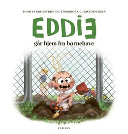 Thomas Brunstrøm, Thorbjørn Christoffersen: Eddie går hjem fra børnehave